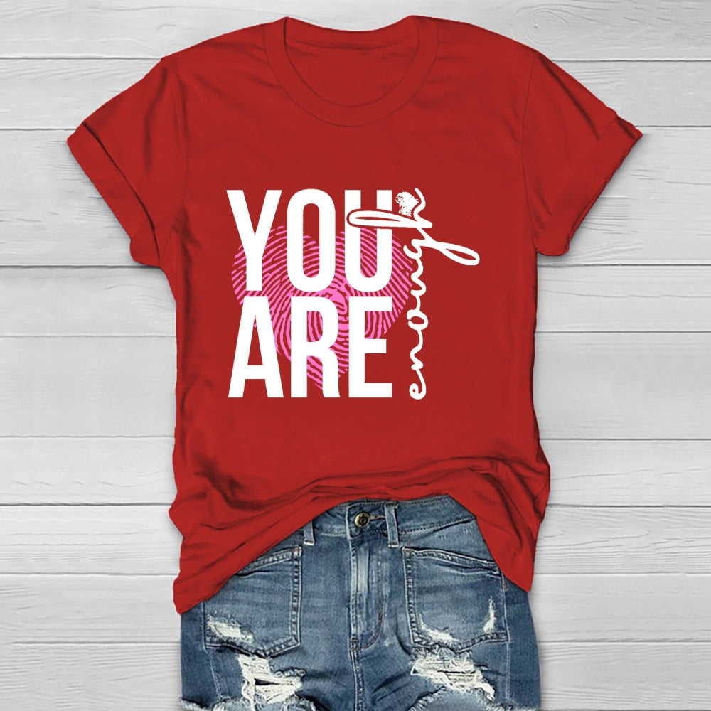 You Are Enough Healthwear T-shirt