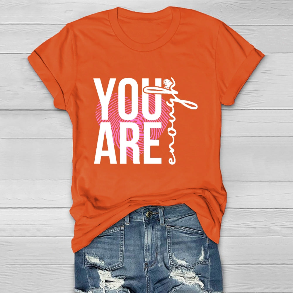 You Are Enough Healthwear T-shirt