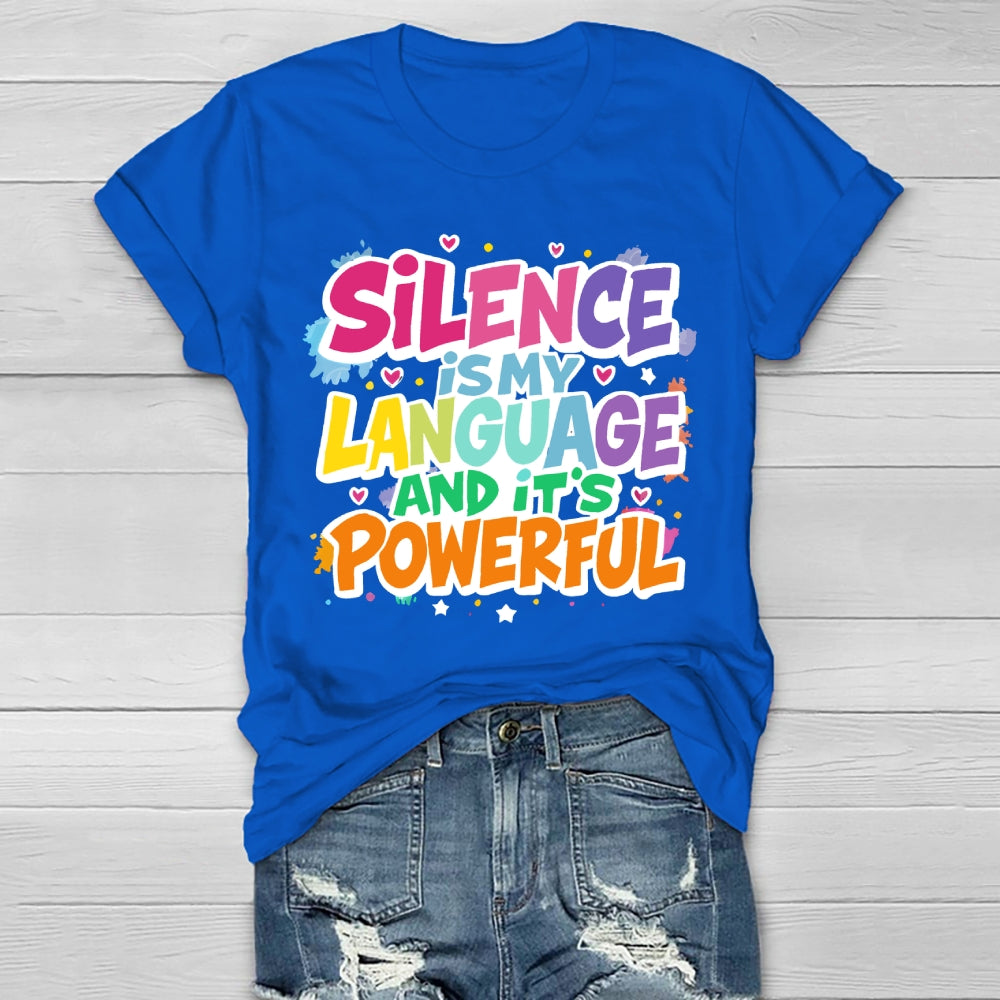 Silence Is My Language Healthwear T-shirt