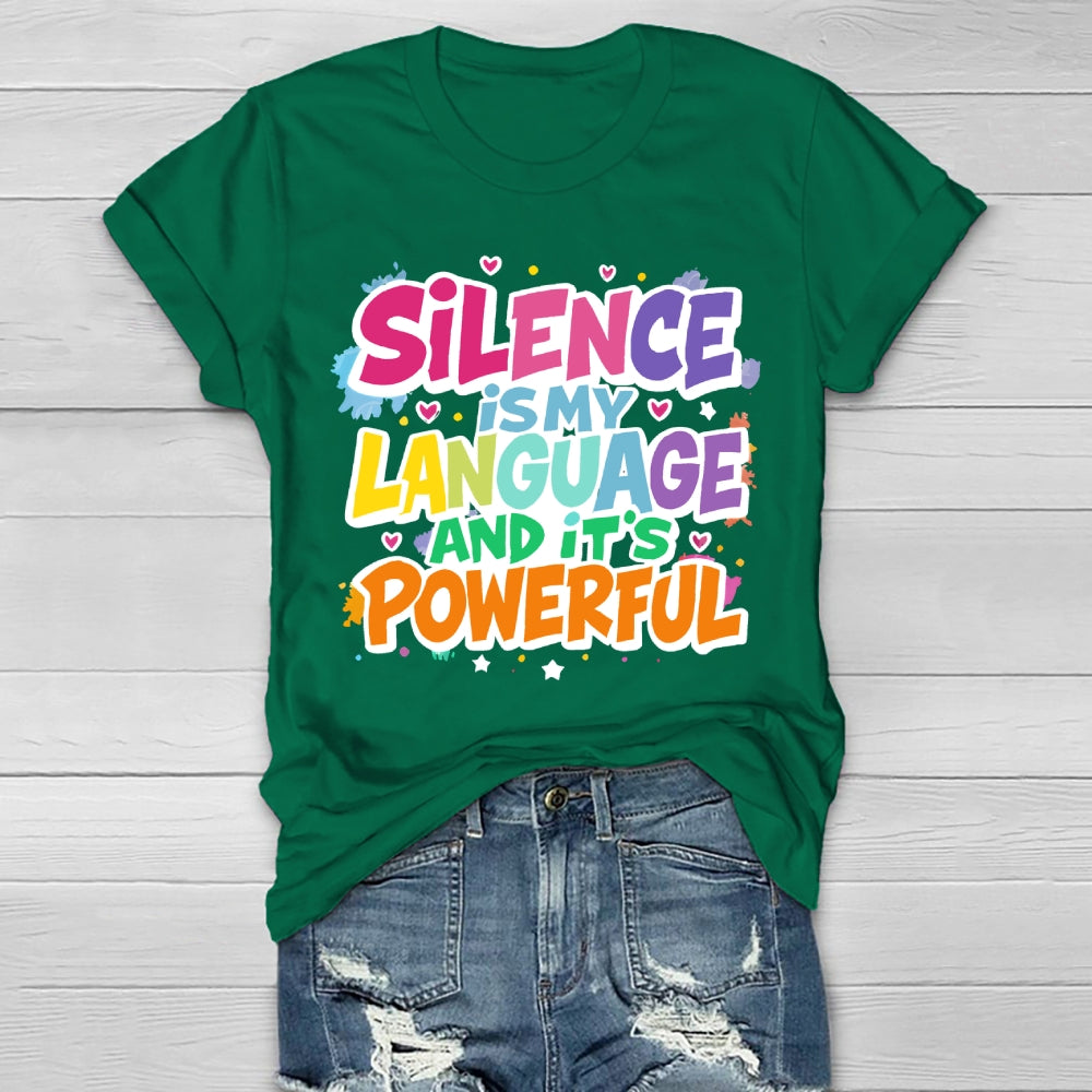 Silence Is My Language Healthwear T-shirt