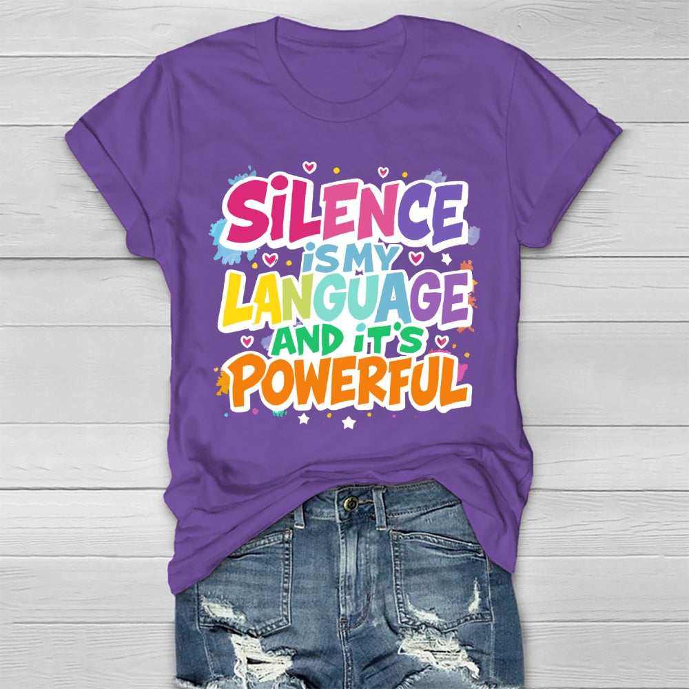 Silence Is My Language Healthwear T-shirt