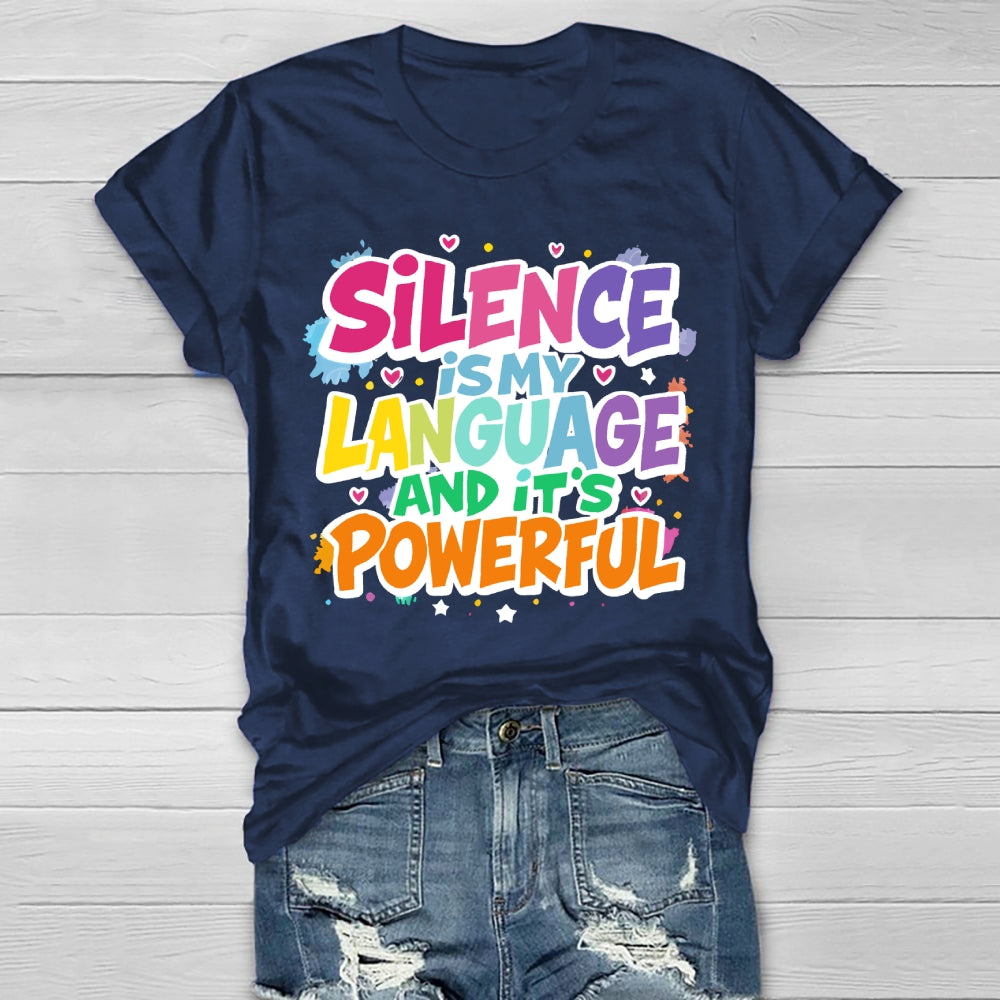Silence Is My Language Healthwear T-shirt