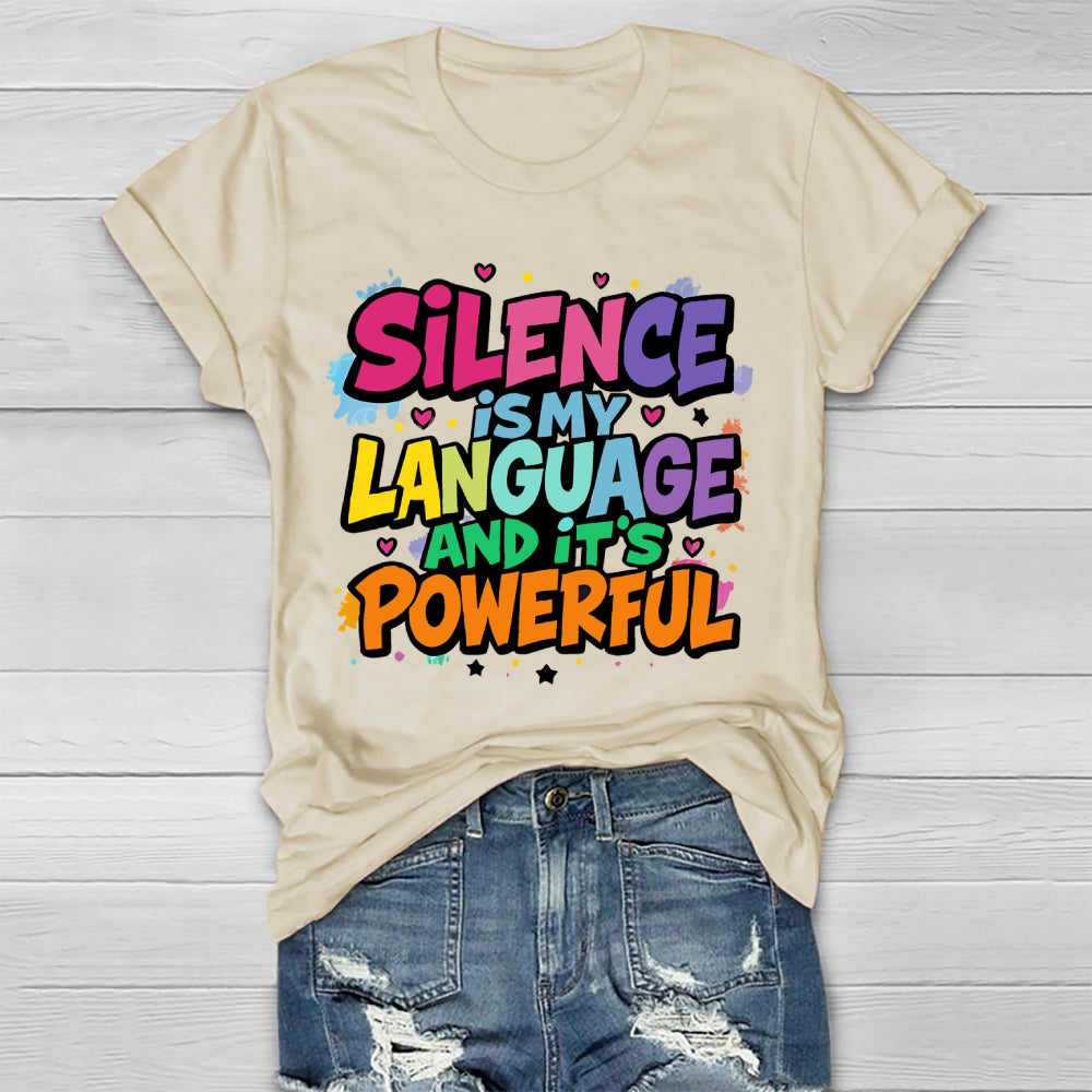 Silence Is My Language Healthwear T-shirt
