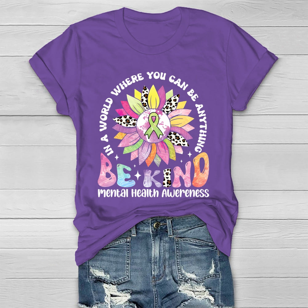 Mental Health Awareness Be Kind Healthwear T-shirt
