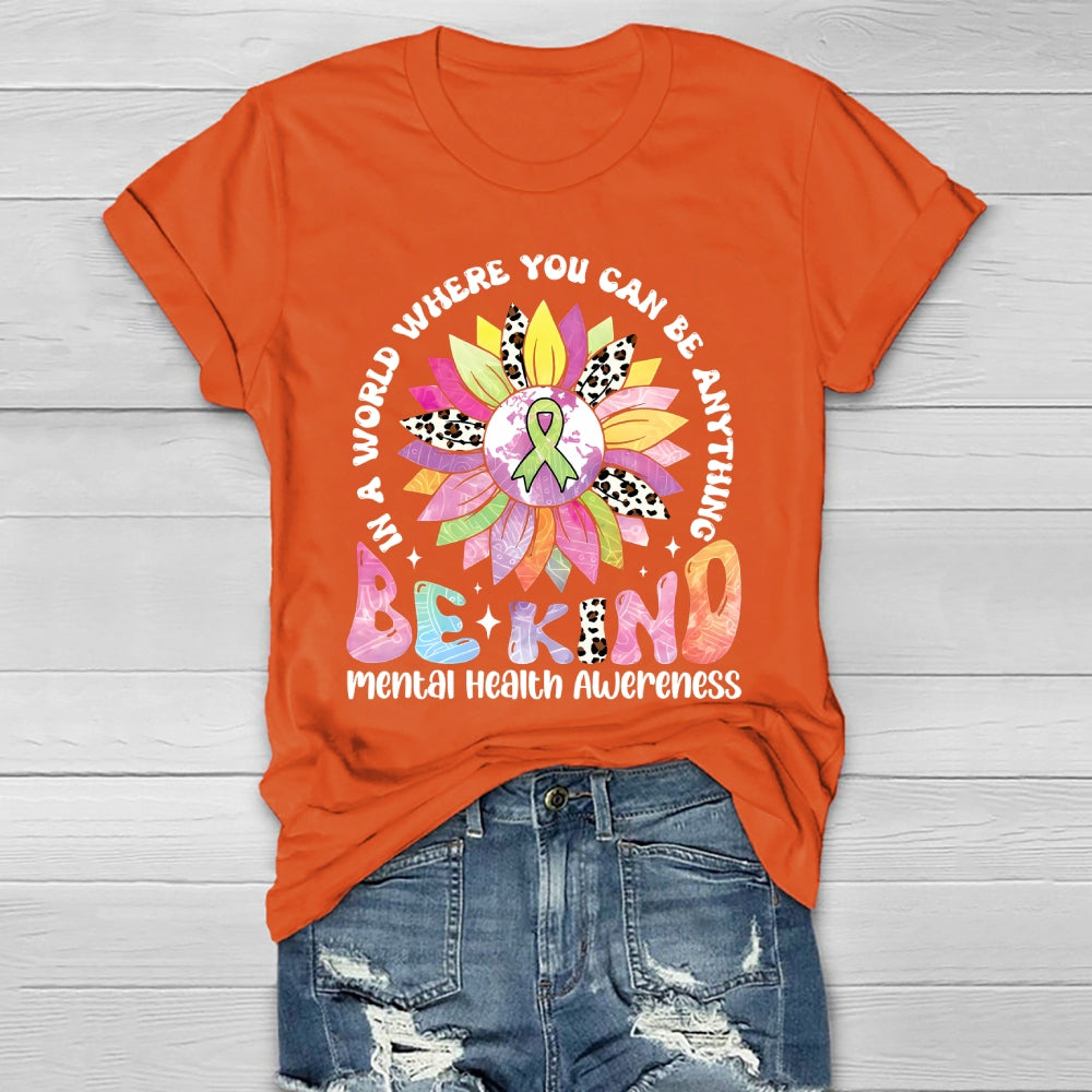 Mental Health Awareness Be Kind Healthwear T-shirt