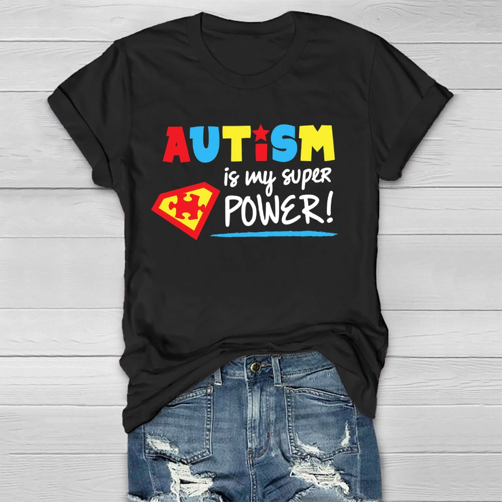 Autism Is My Superpower Healthwear T-shirt