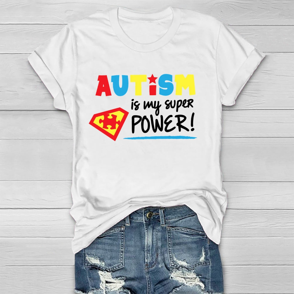 Autism Is My Superpower Healthwear T-shirt