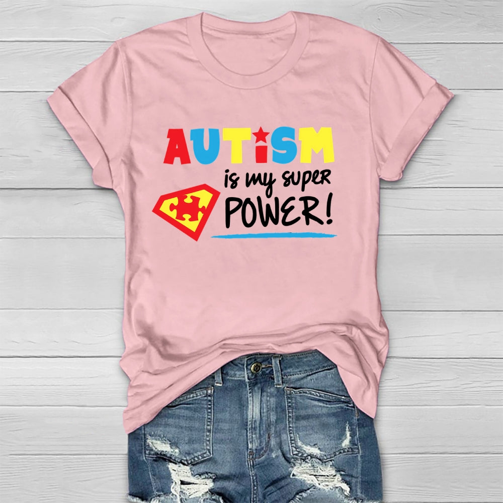 Autism Is My Superpower Healthwear T-shirt