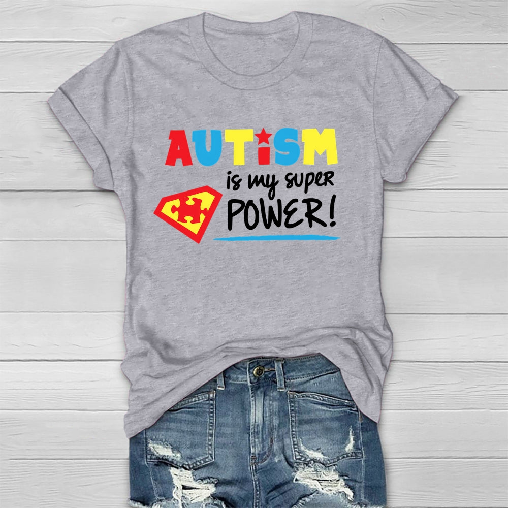 Autism Is My Superpower Healthwear T-shirt