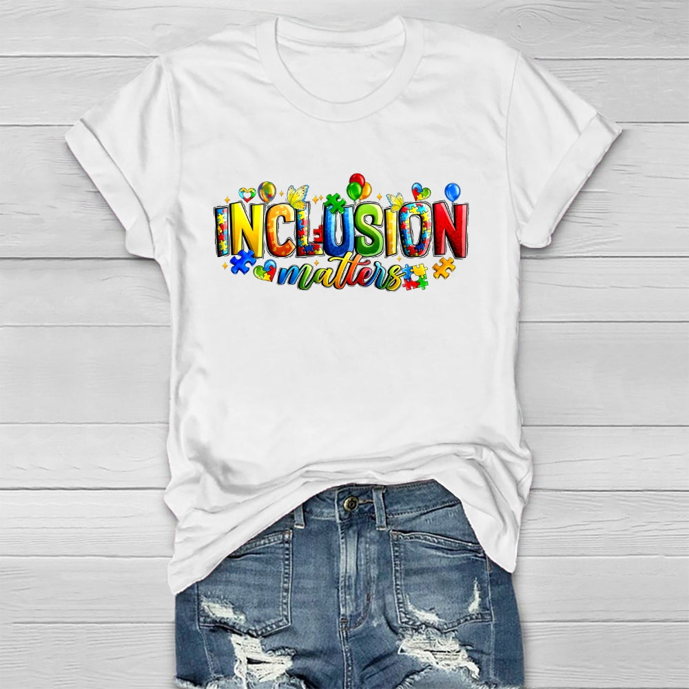 Inclusion Matters Healthwear T-shirt