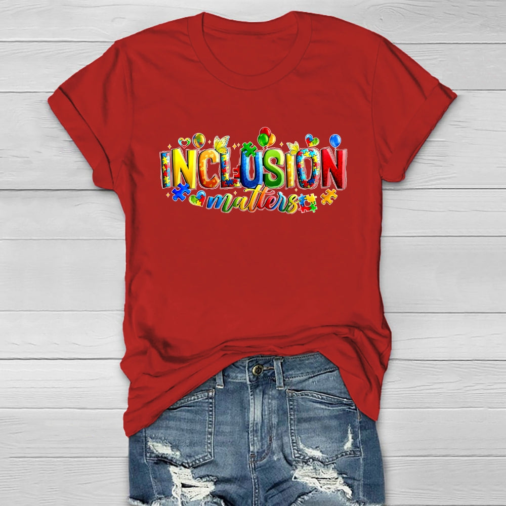Inclusion Matters Healthwear T-shirt