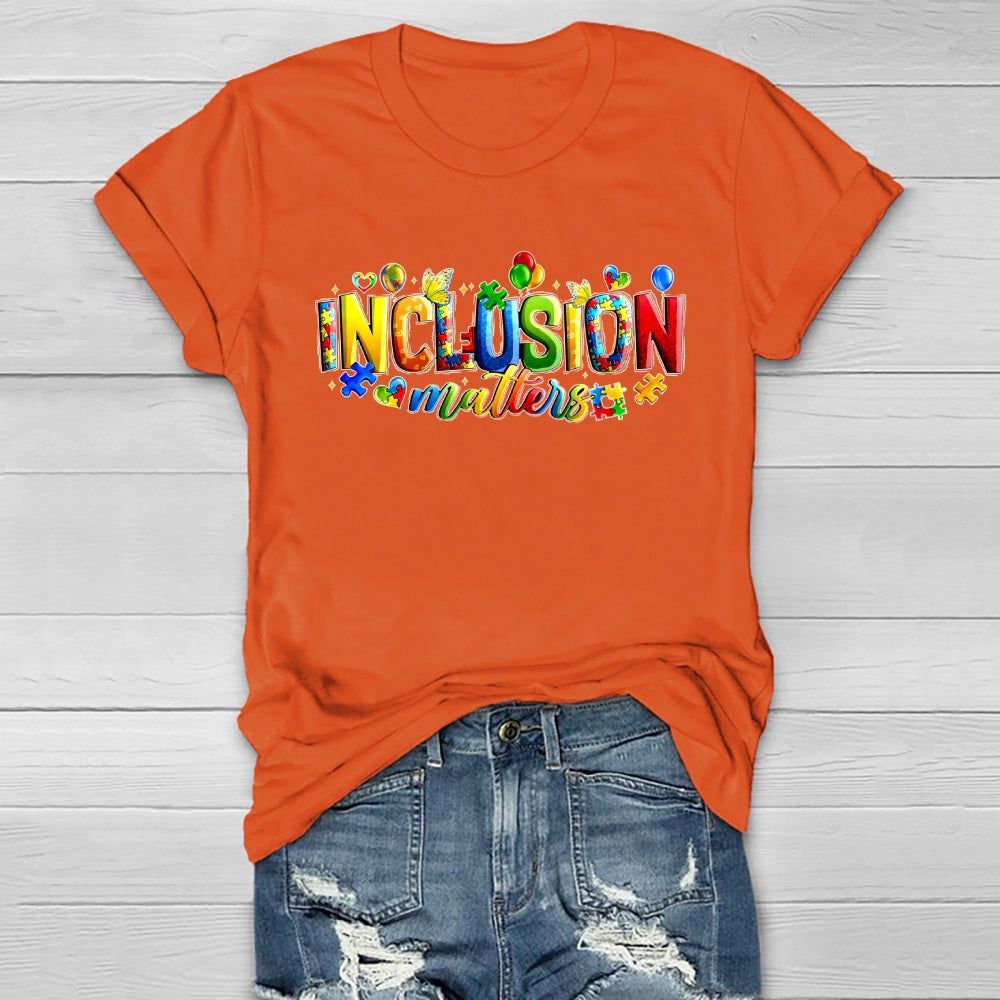Inclusion Matters Healthwear T-shirt