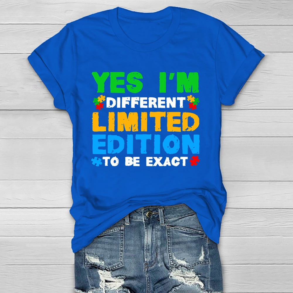 Yes I'm Different Limited Edition To Be Exact Healthwear T-shirt