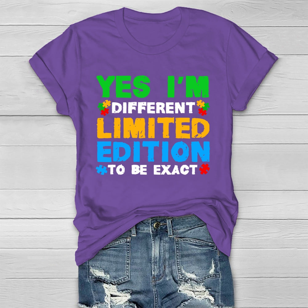 Yes I'm Different Limited Edition To Be Exact Healthwear T-shirt