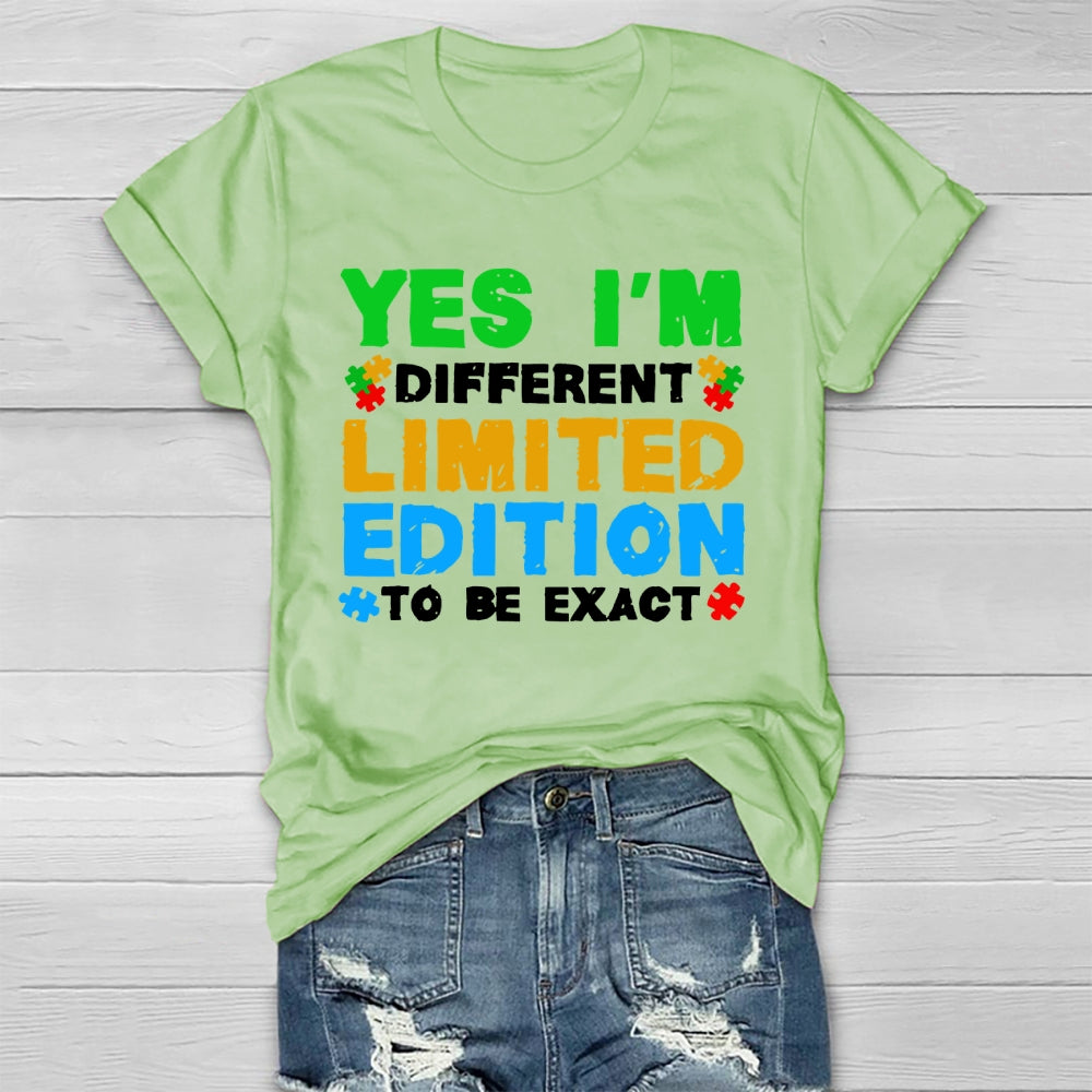 Yes I'm Different Limited Edition To Be Exact Healthwear T-shirt