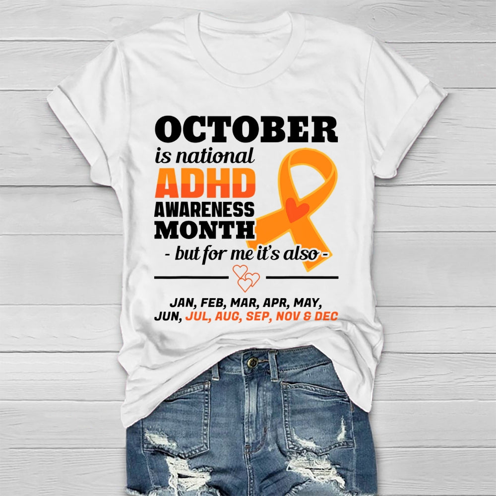 October Is National ADHD Awareness Month Healthwear T-shirt