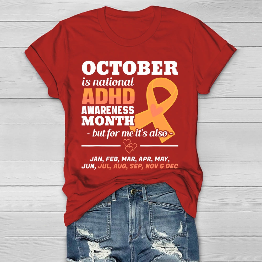October Is National ADHD Awareness Month Healthwear T-shirt