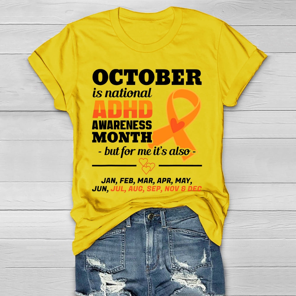 October Is National ADHD Awareness Month Healthwear T-shirt