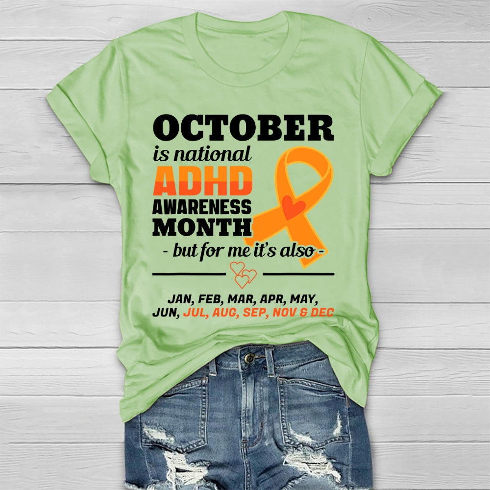 October Is National ADHD Awareness Month Healthwear T-shirt