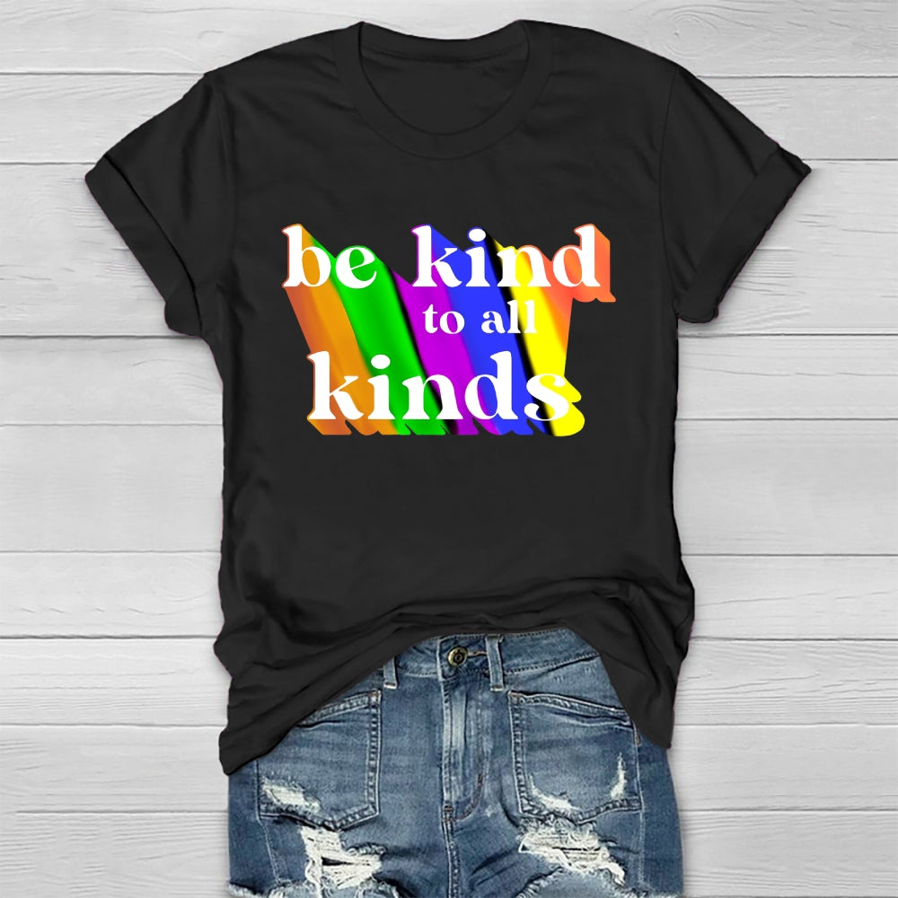 Be Kind To All Kinds Healthwear T-shirt