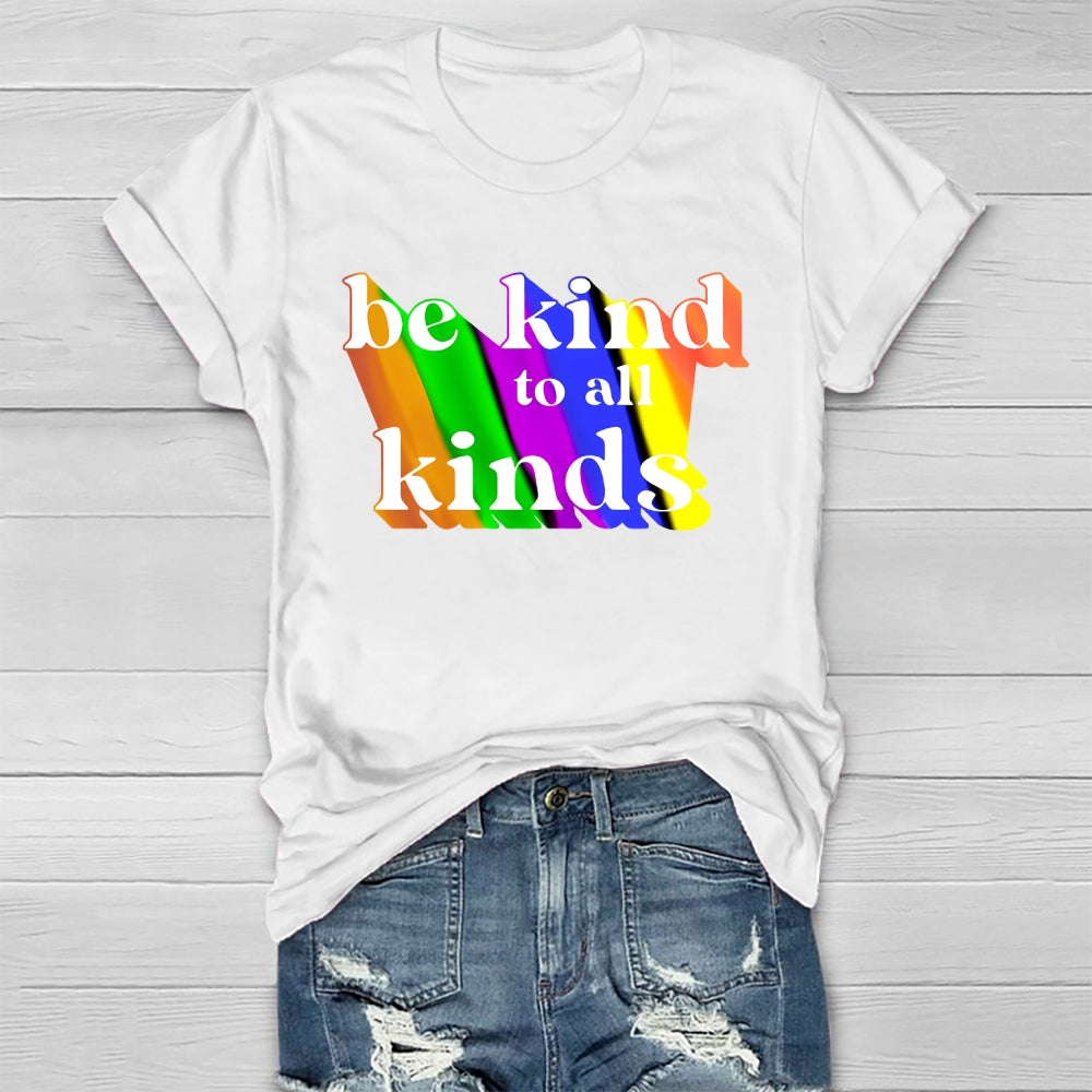 Be Kind To All Kinds Healthwear T-shirt