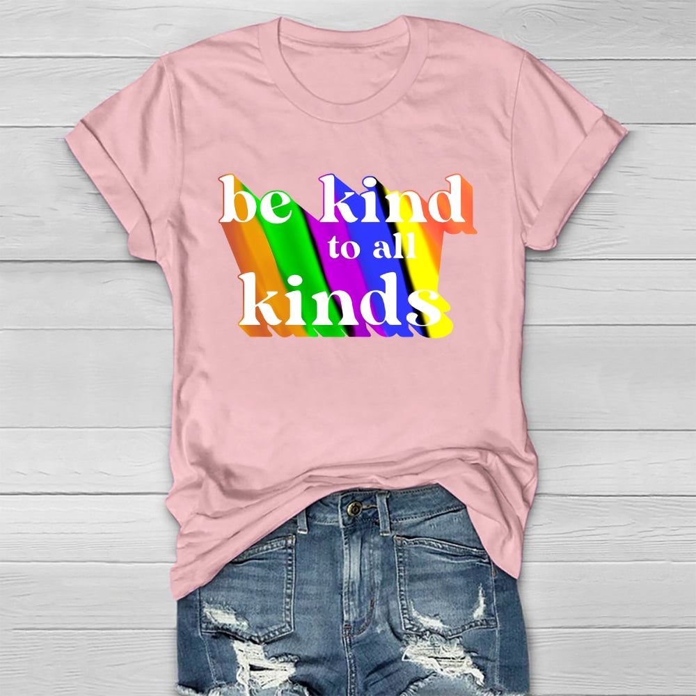 Be Kind To All Kinds Healthwear T-shirt