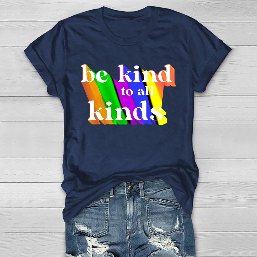 Be Kind To All Kinds Healthwear T-shirt