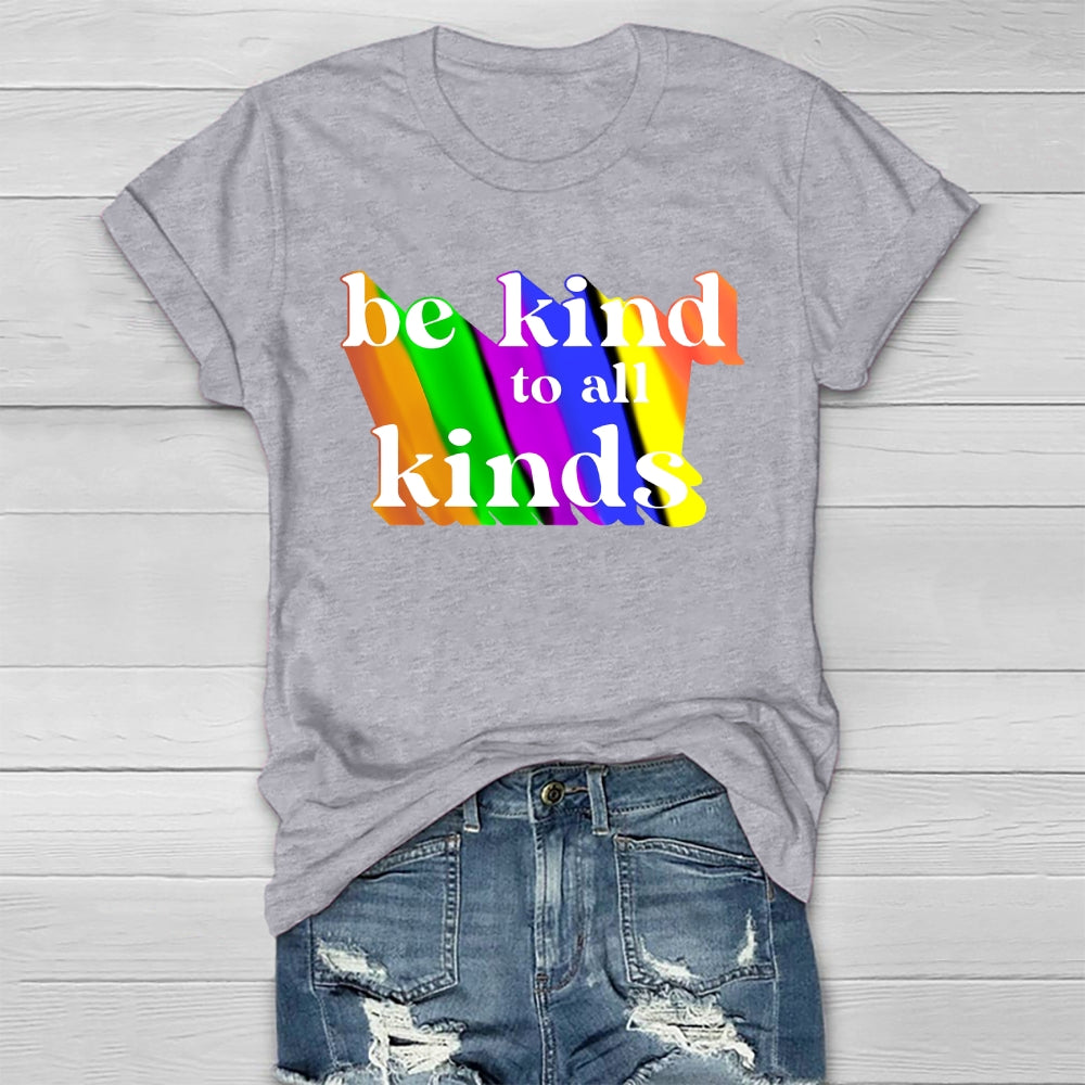Be Kind To All Kinds Healthwear T-shirt