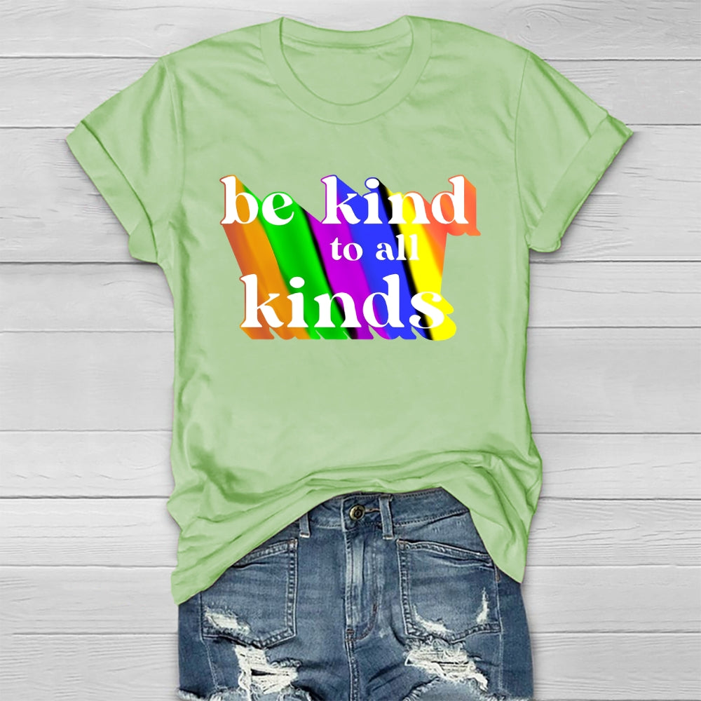 Be Kind To All Kinds Healthwear T-shirt
