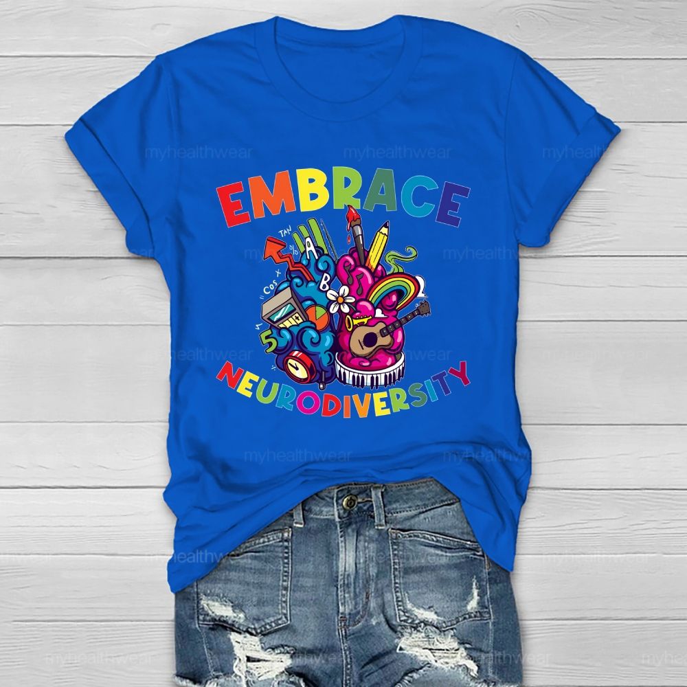 Embrace Neurodiversity Healthwear T-shirt