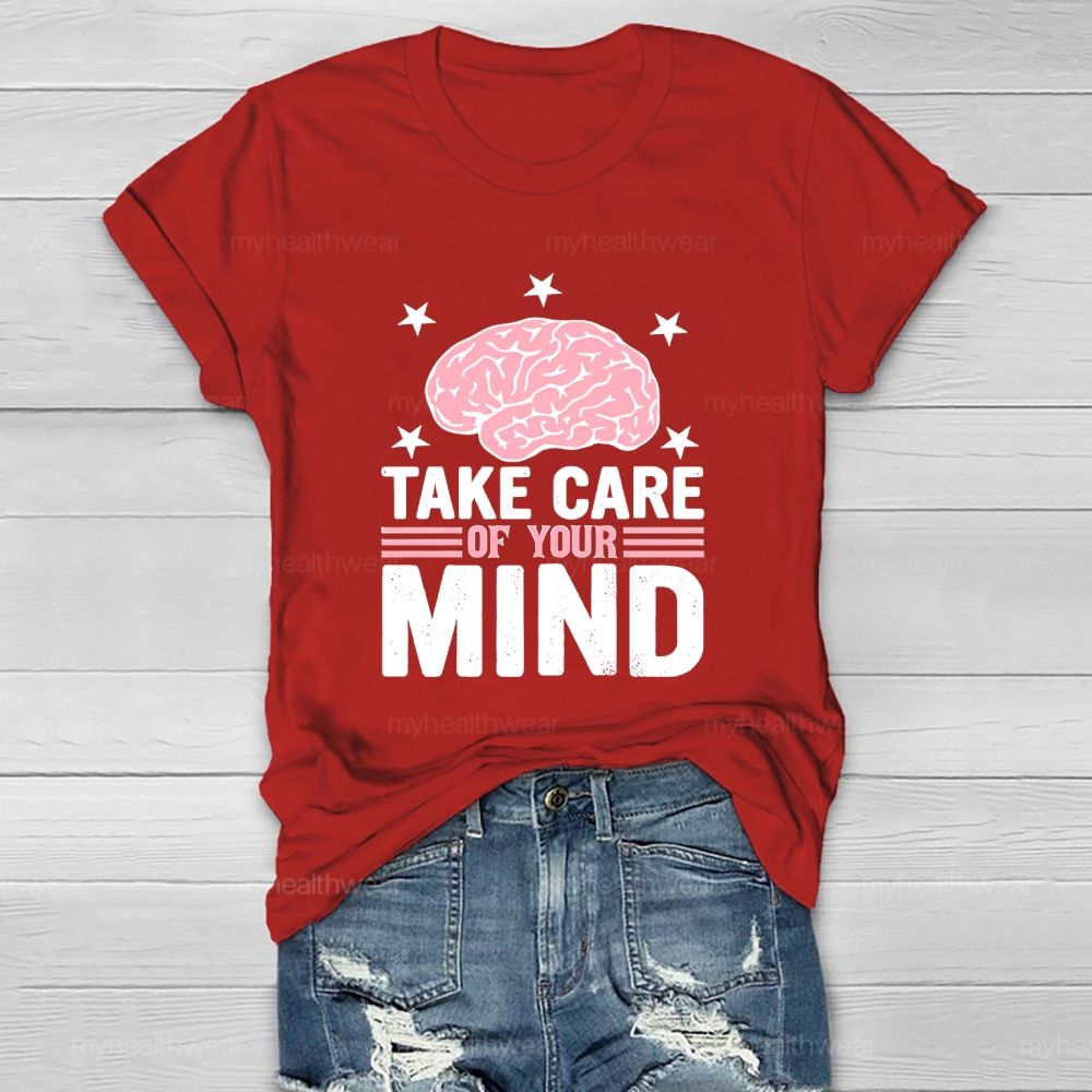 Take Care Of Your Mind Healthwear T-shirt