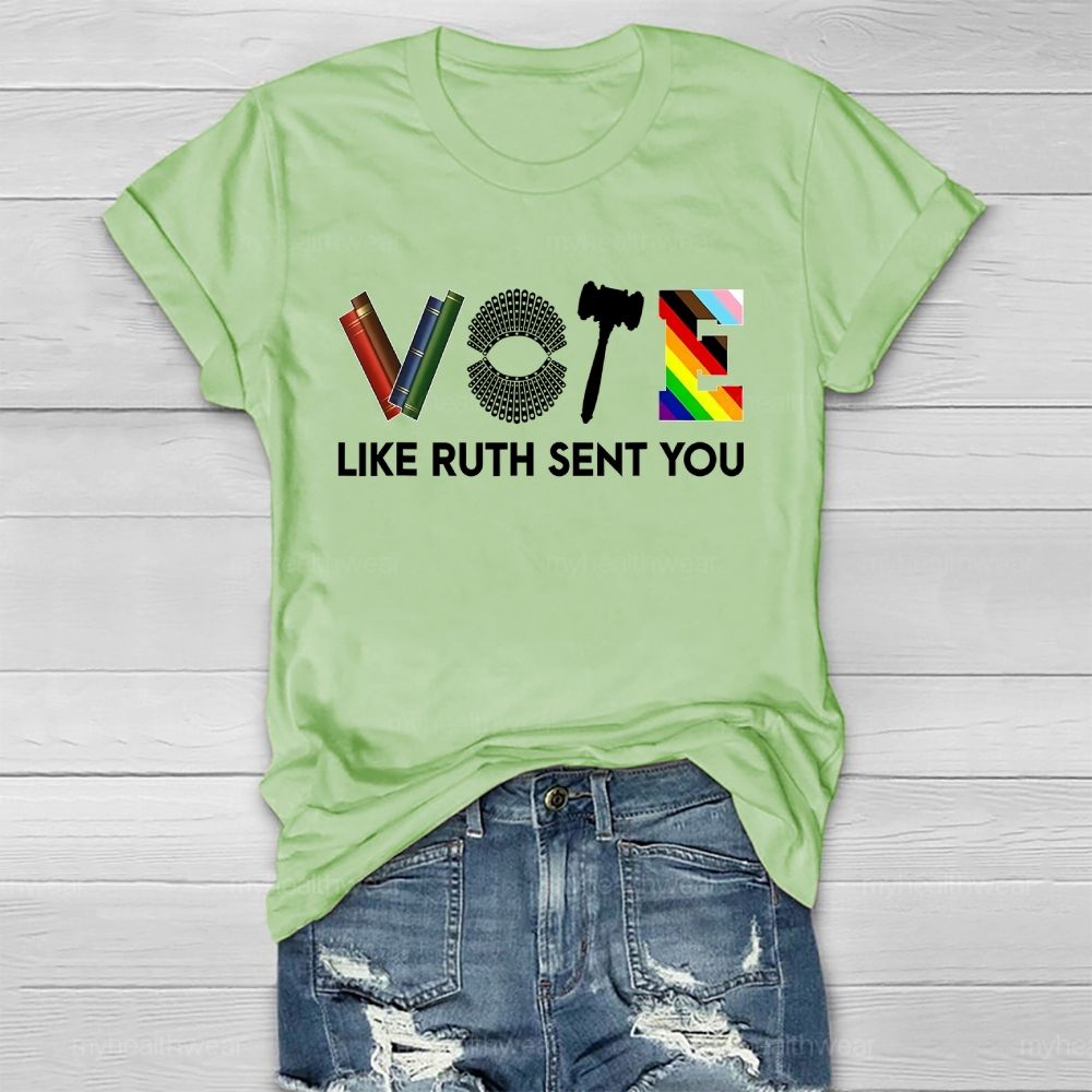 Vote Like Ruth Sent You Healthwear T-shirt