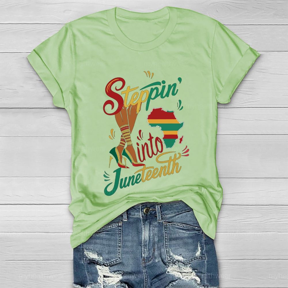 Steppin Into Juneteenth Healthwear T-shirt