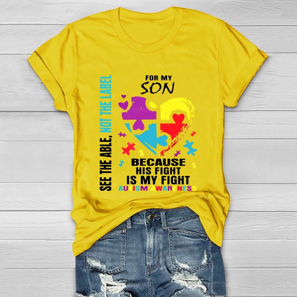 For My Son Because Is Fight Is My Fight Healthwear T-shirt