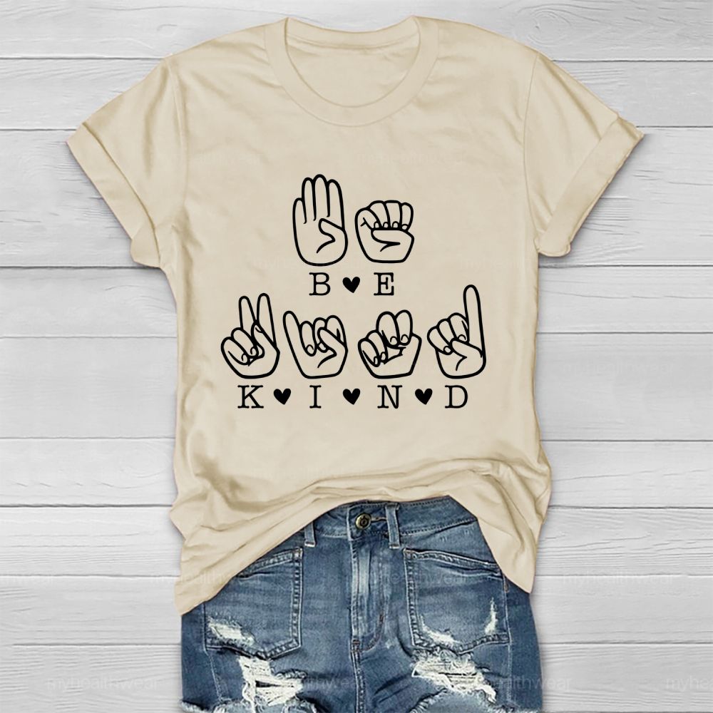 Be Kind Sign Language Healthwear T-shirt
