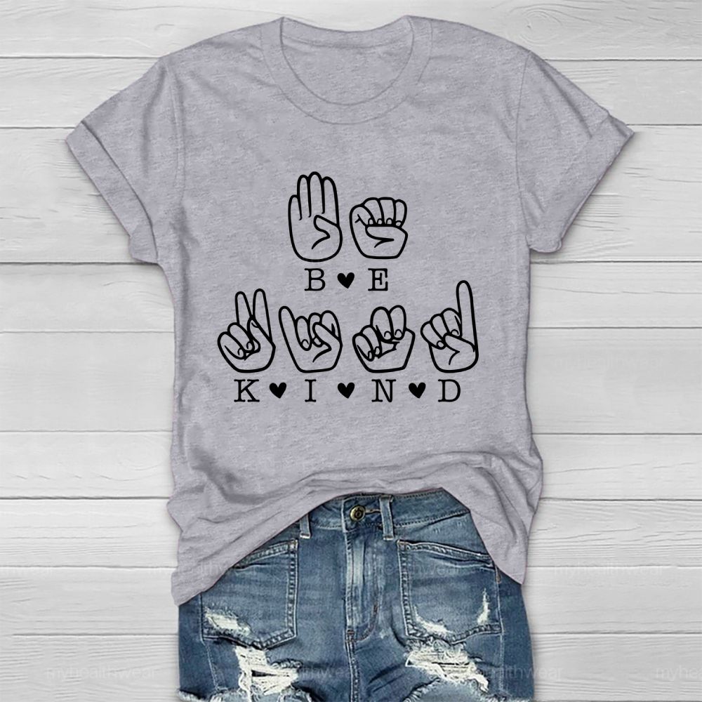 Be Kind Sign Language Healthwear T-shirt