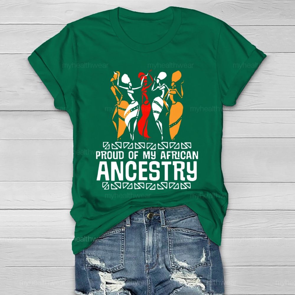 Proud Of My African Ancestry Healthwear T-shirt