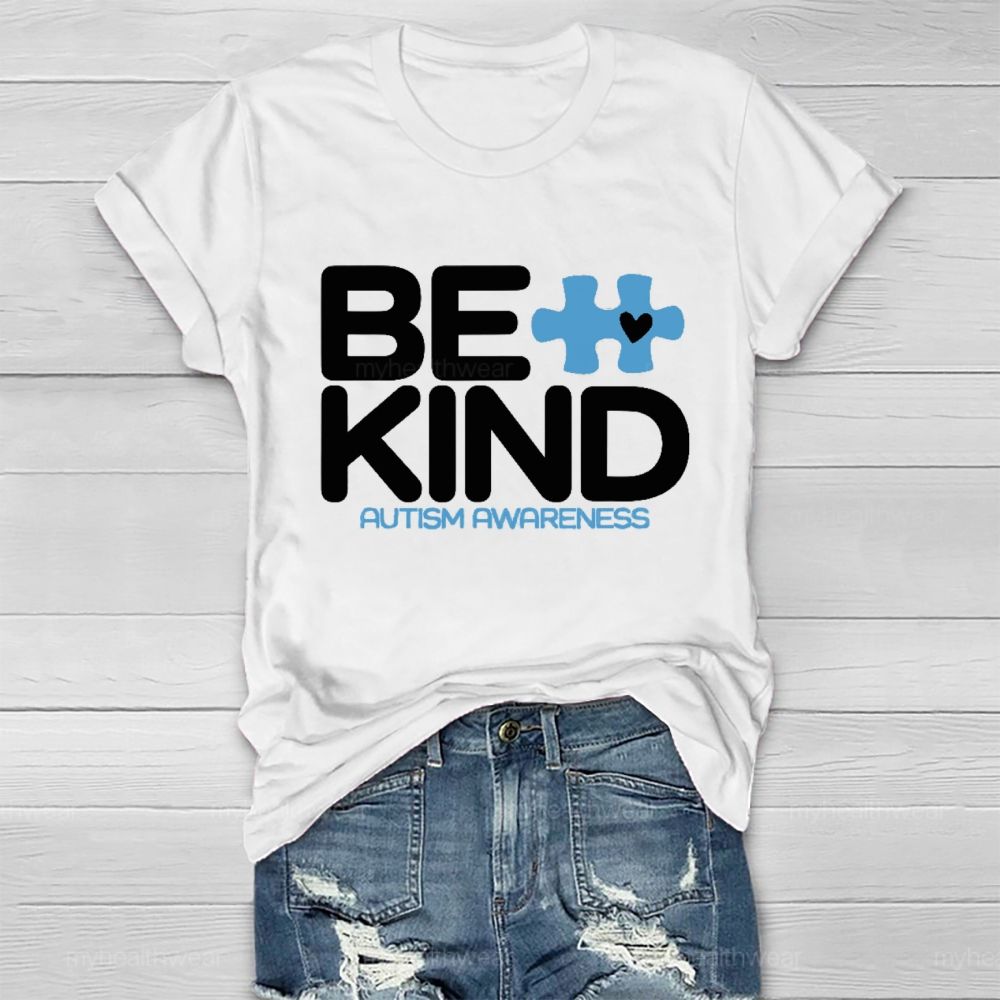 Be Kind Autism Awareness Puzzle Healthwear T-shirt