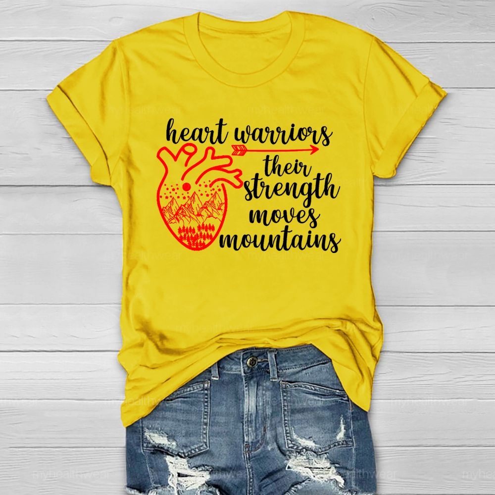 Heart Warrior Their Strength Moves Mountains Healthwear T-shirt