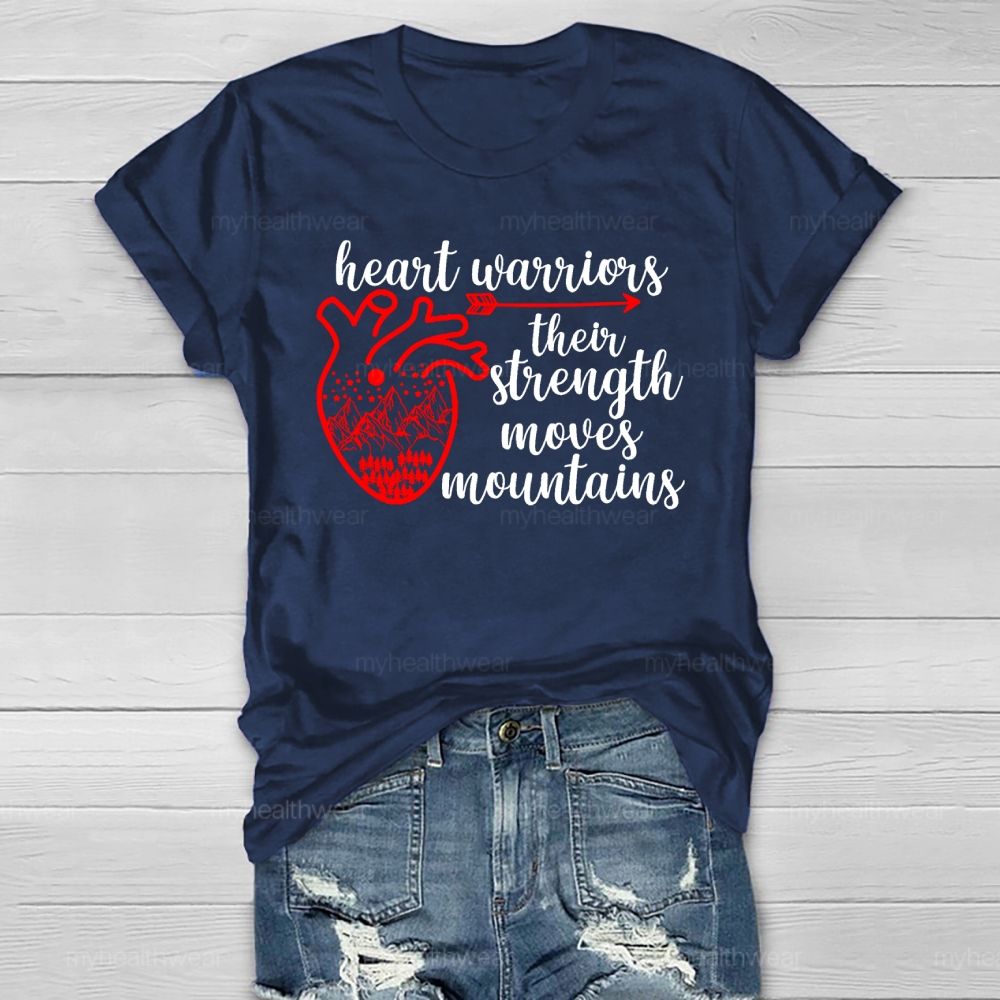 Heart Warrior Their Strength Moves Mountains Healthwear T-shirt