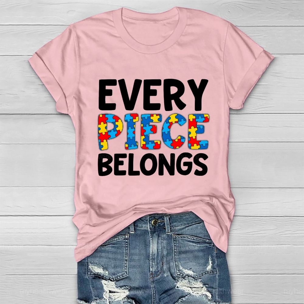 Every Piece Belongs Healthwear T-shirt