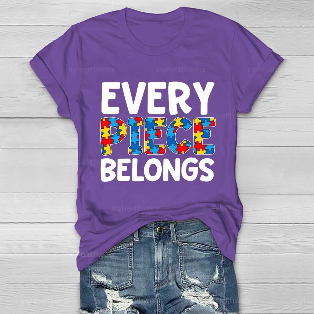 Every Piece Belongs Healthwear T-shirt