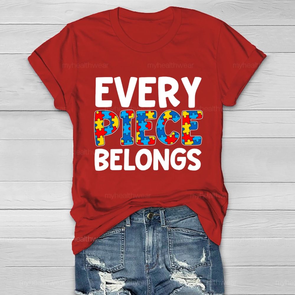 Every Piece Belongs Healthwear T-shirt
