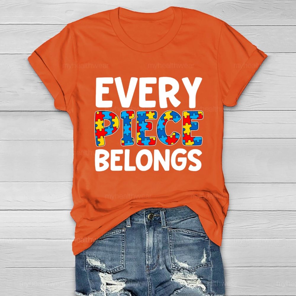 Every Piece Belongs Healthwear T-shirt