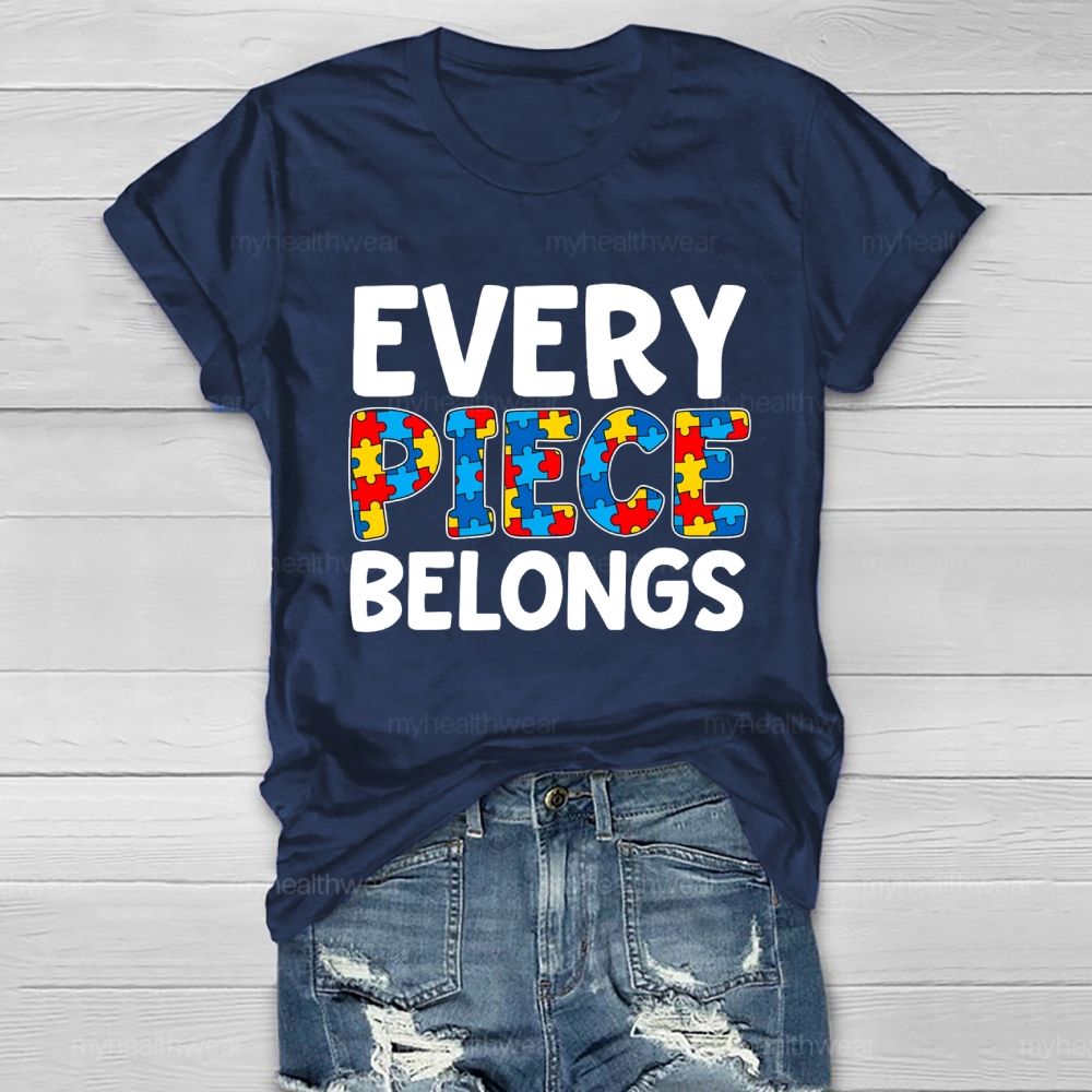 Every Piece Belongs Healthwear T-shirt
