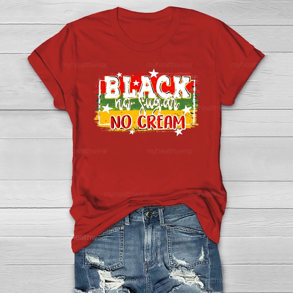 Black No Sugar No Cream Healthwear T-shirt