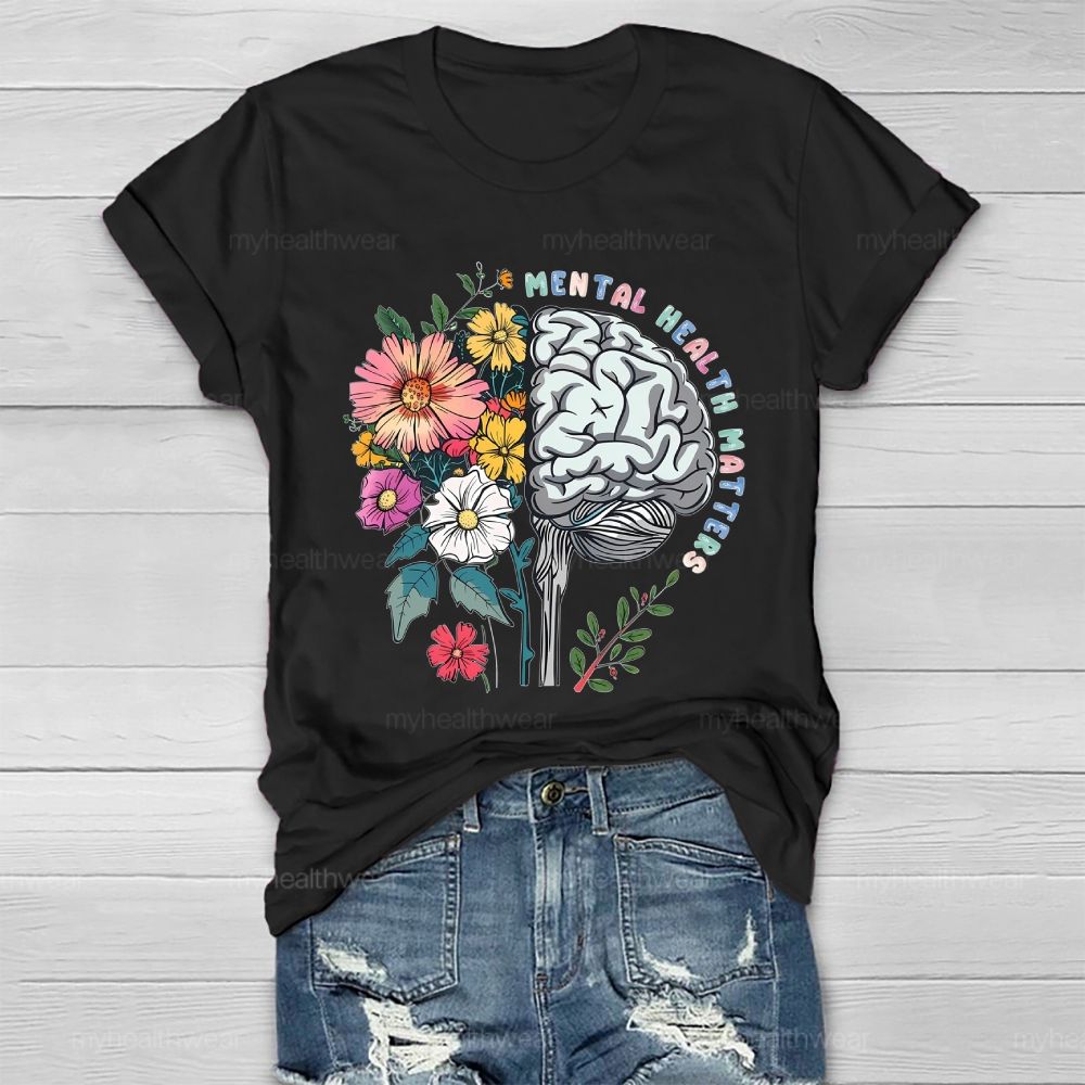 Mental Health Matters Flower Brain Healthwear T-shirt