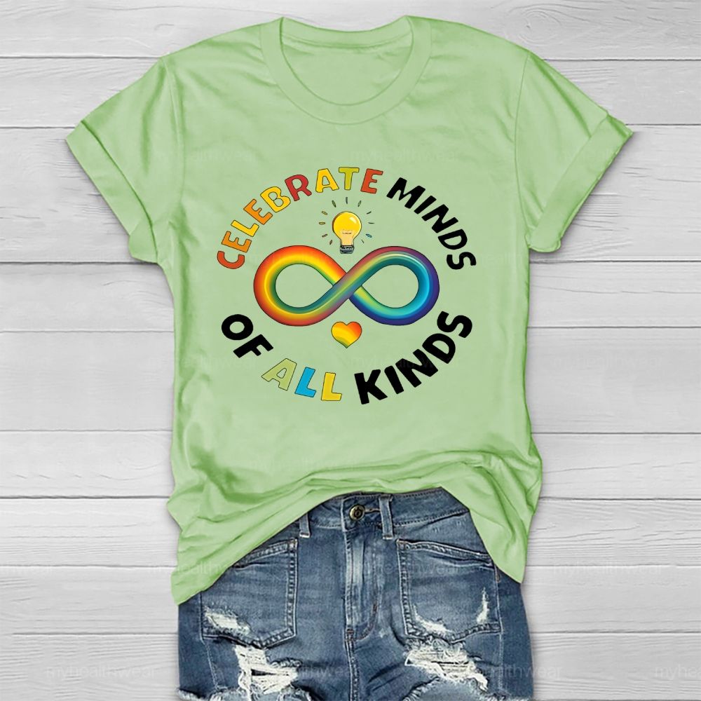 Celebrate Minds Of All Kinds Neurodiversity Healthwear T-shirt