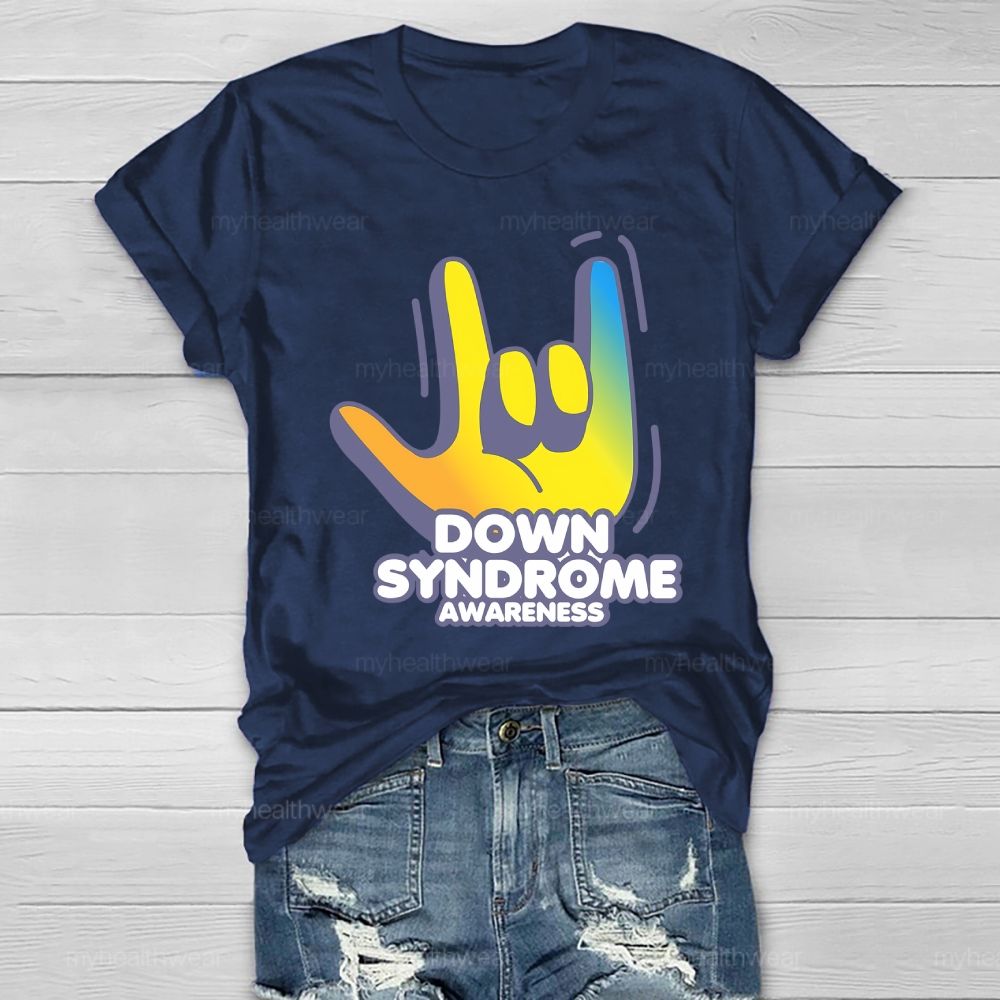 Down Syndrome Awareness Gesture Healthwear T-shirt