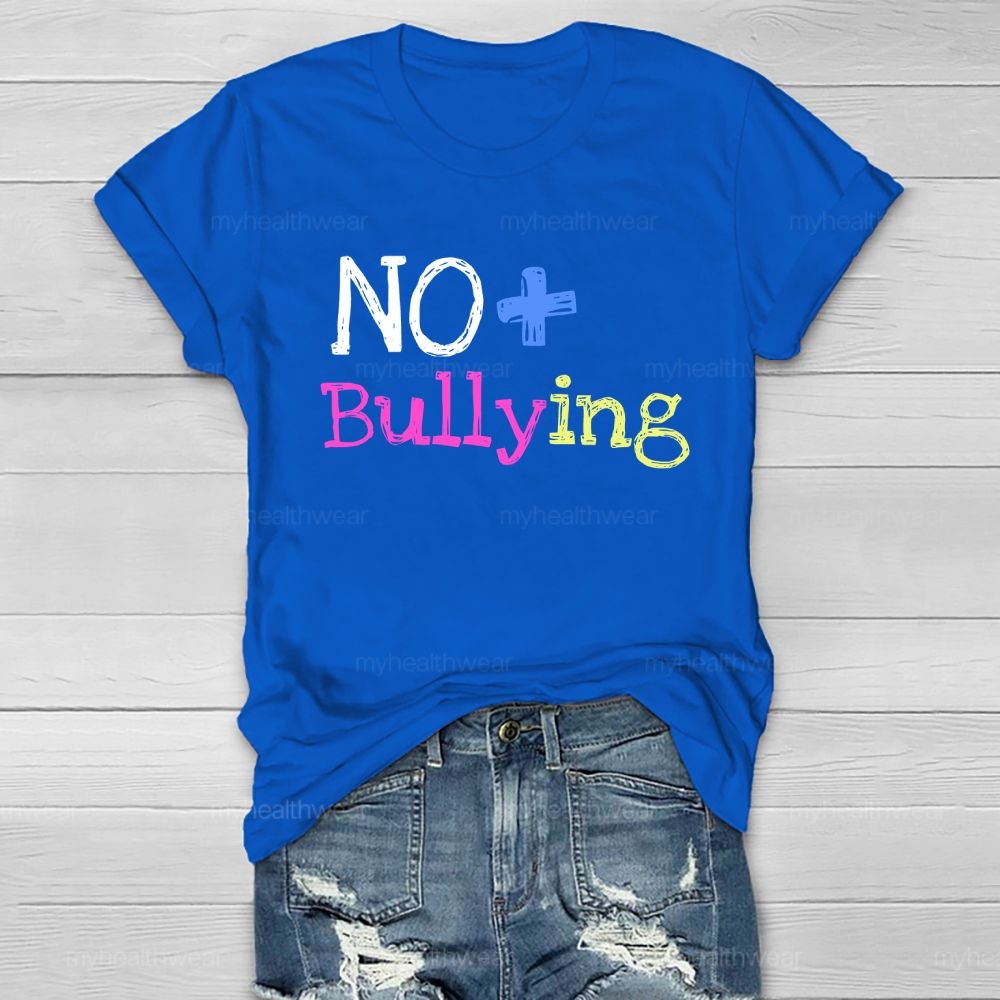 No Bullying Healthwear T-shirt